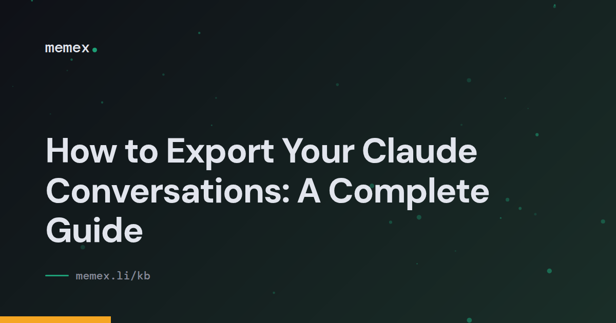 How to Export Your Claude Conversations: A Complete Guide
